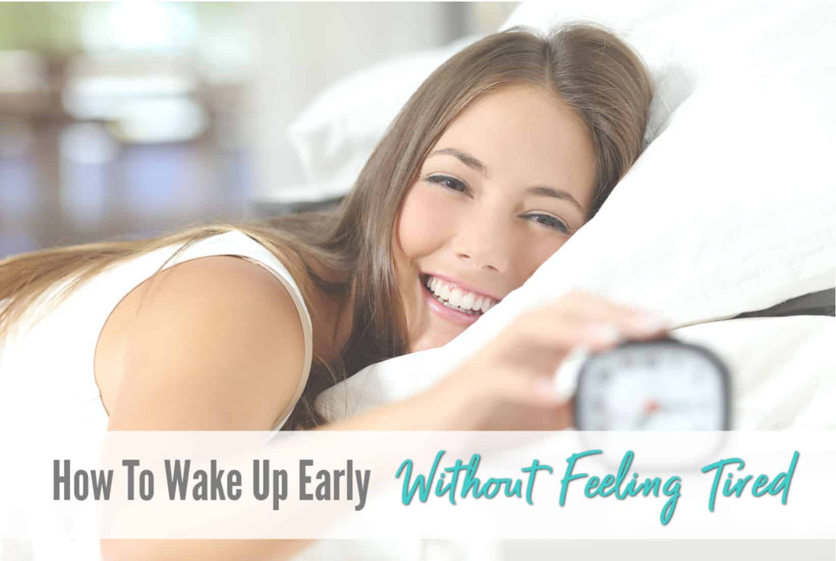 how to organize your life and wake up early